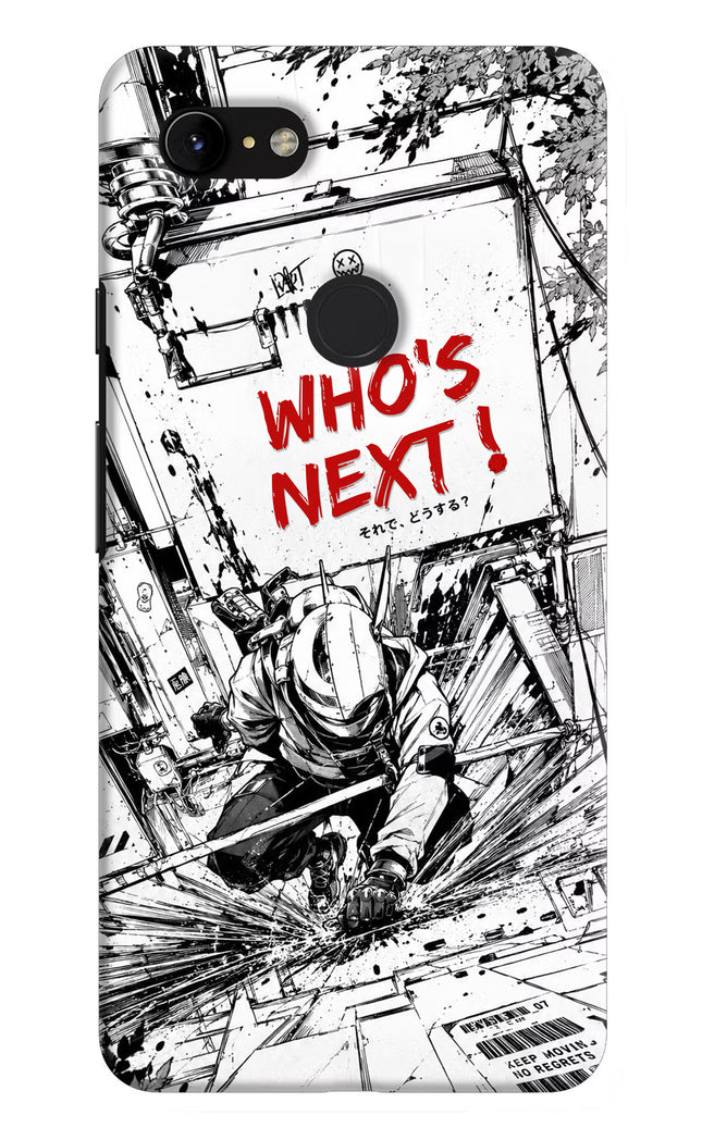 Who's Next Google Pixel 3 XL Hard Case Back Cover by Casekaro