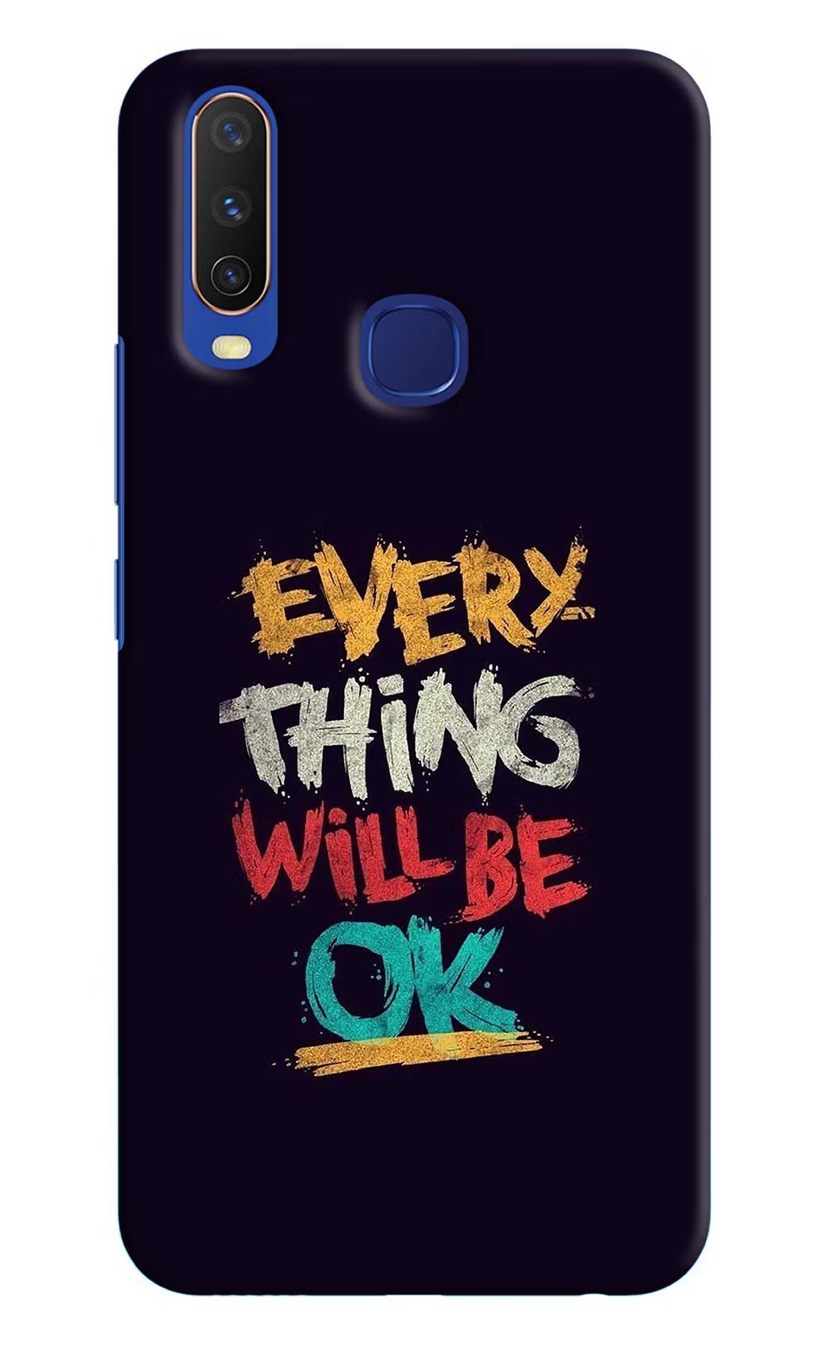 Everything Will Be Ok Vivo Y11/Y12/U10 Hard Case Back Cover by Casekaro