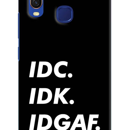 Idc Idk Idgaf Vivo Y11/Y12/U10 Hard Case Back Cover by Casekaro