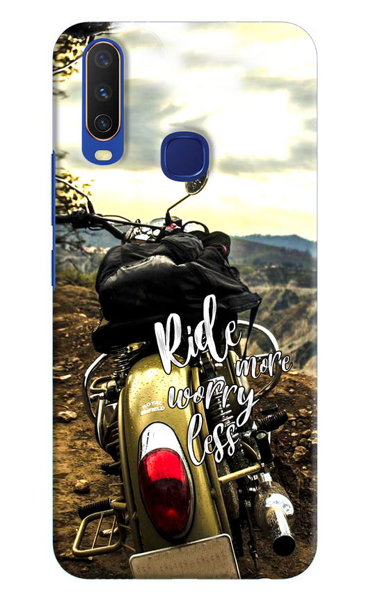 Ride More Worry Less Vivo Y11/Y12/U10 Hard Case Back Cover by Casekaro