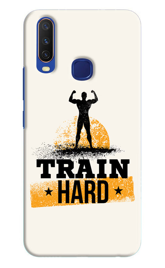 Train Hard Vivo Y11/Y12/U10 Hard Case Back Cover by Casekaro