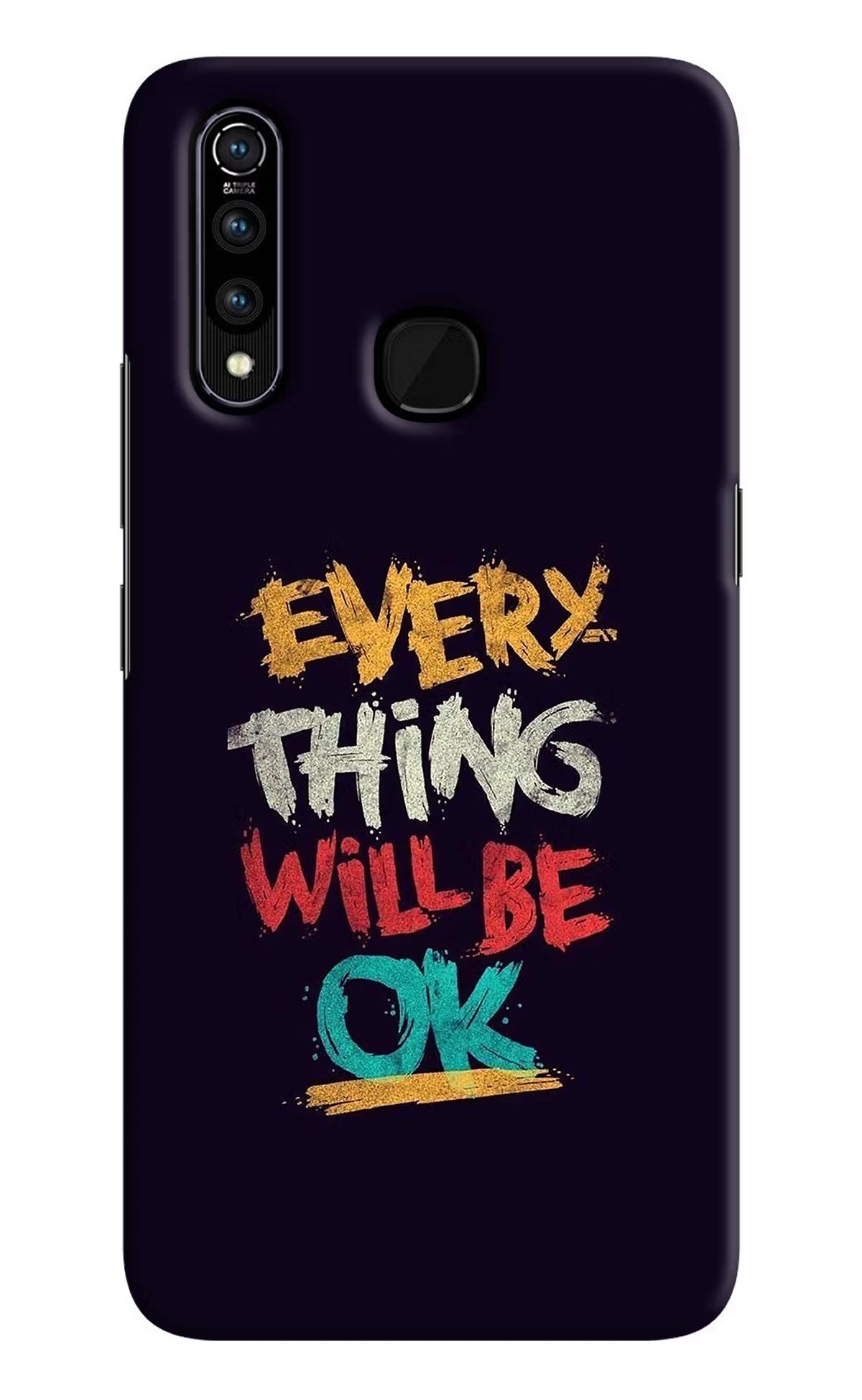 Everything Will Be Ok Vivo Z1 Pro Hard Case Back Cover by Casekaro