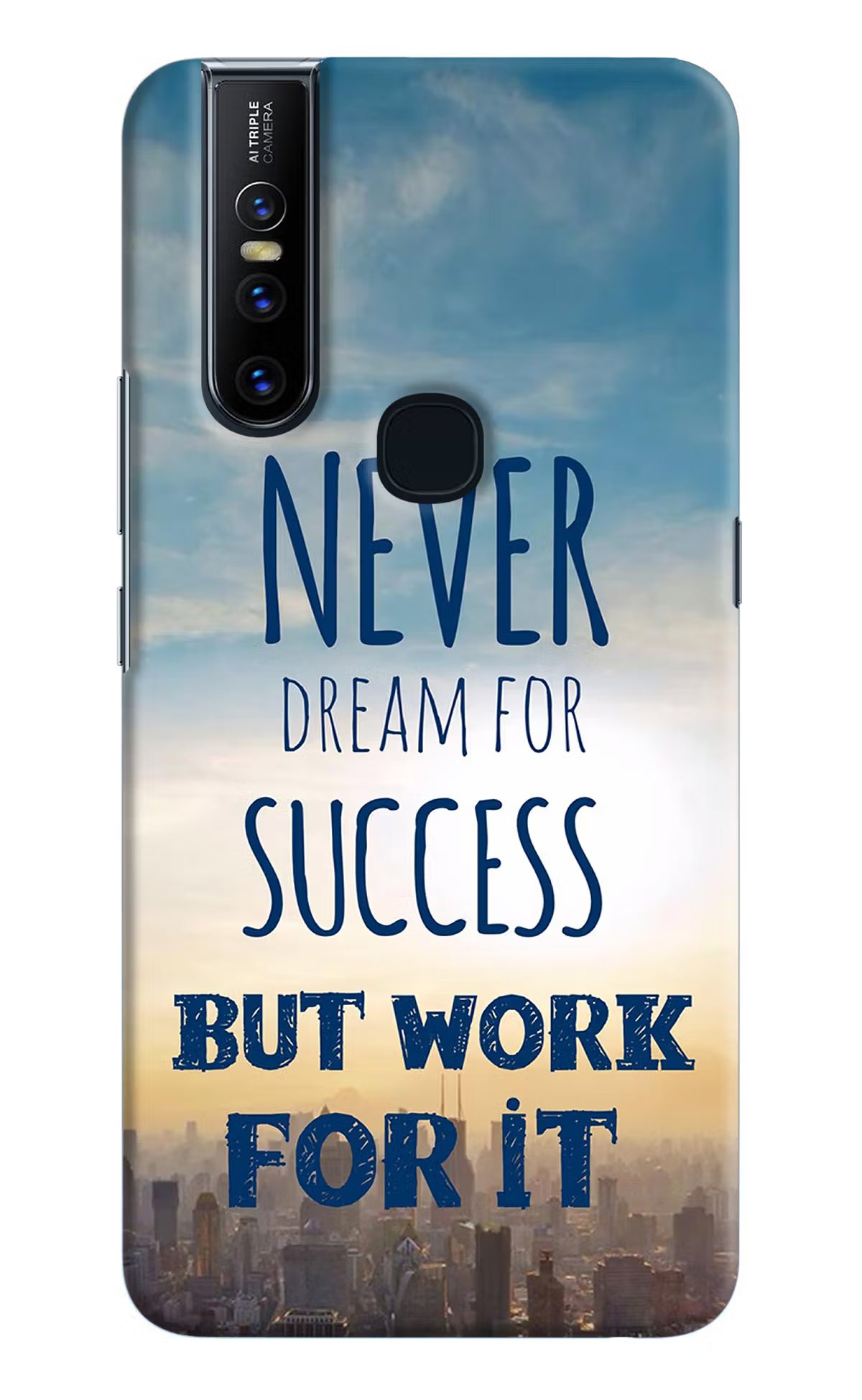 Never Dream For Success But Work For It Vivo V15 Hard Case Back Cover by Casekaro