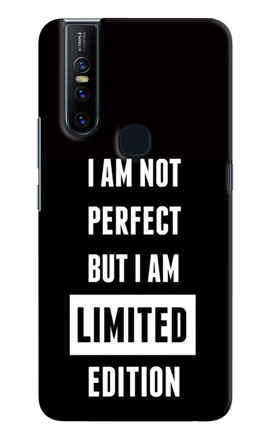 I Am Not Perfect But I Am Limited Edition Vivo V15 Hard Case Back Cover by Casekaro