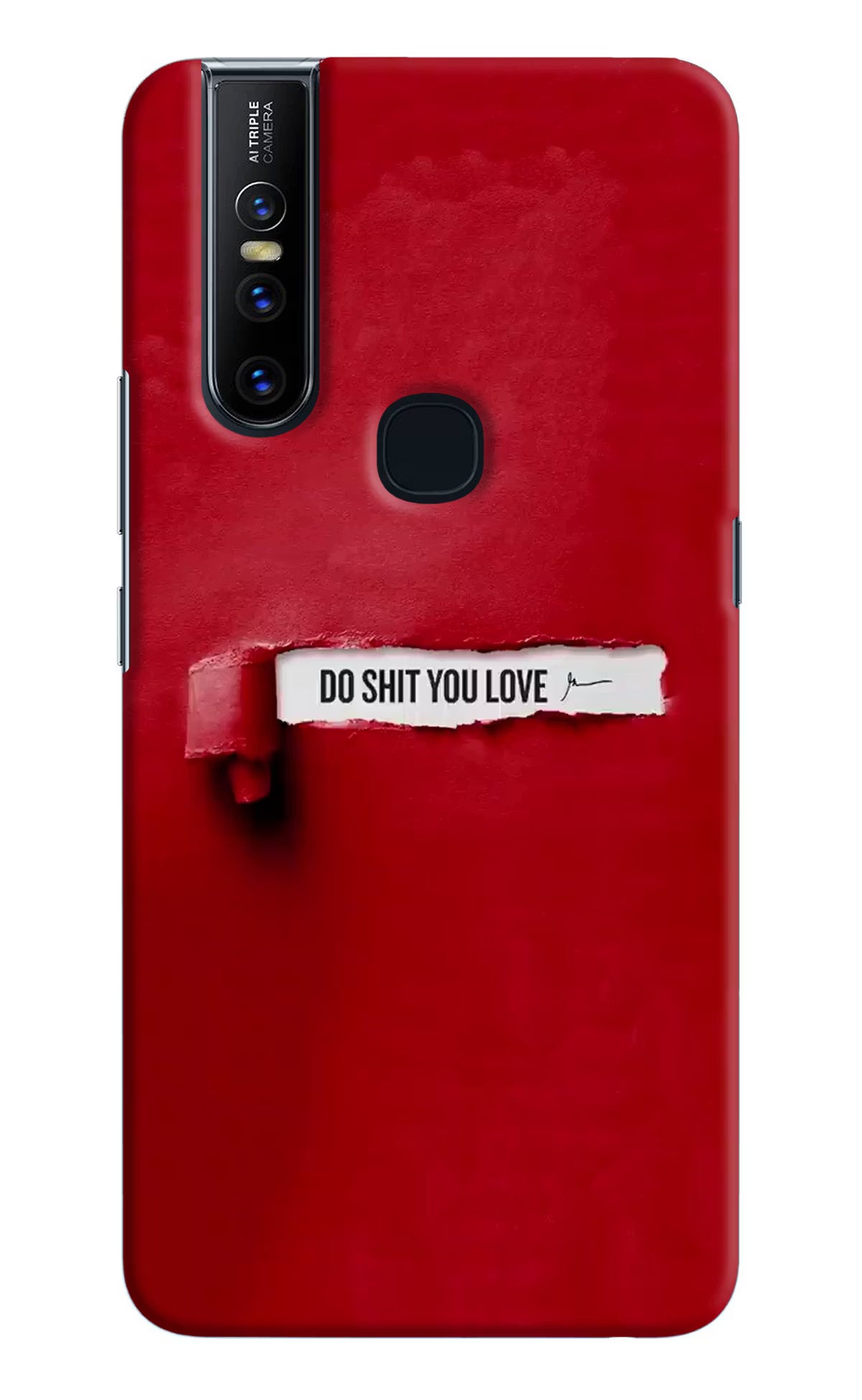 Do Shit You Love Vivo V15 Hard Case Back Cover by Casekaro