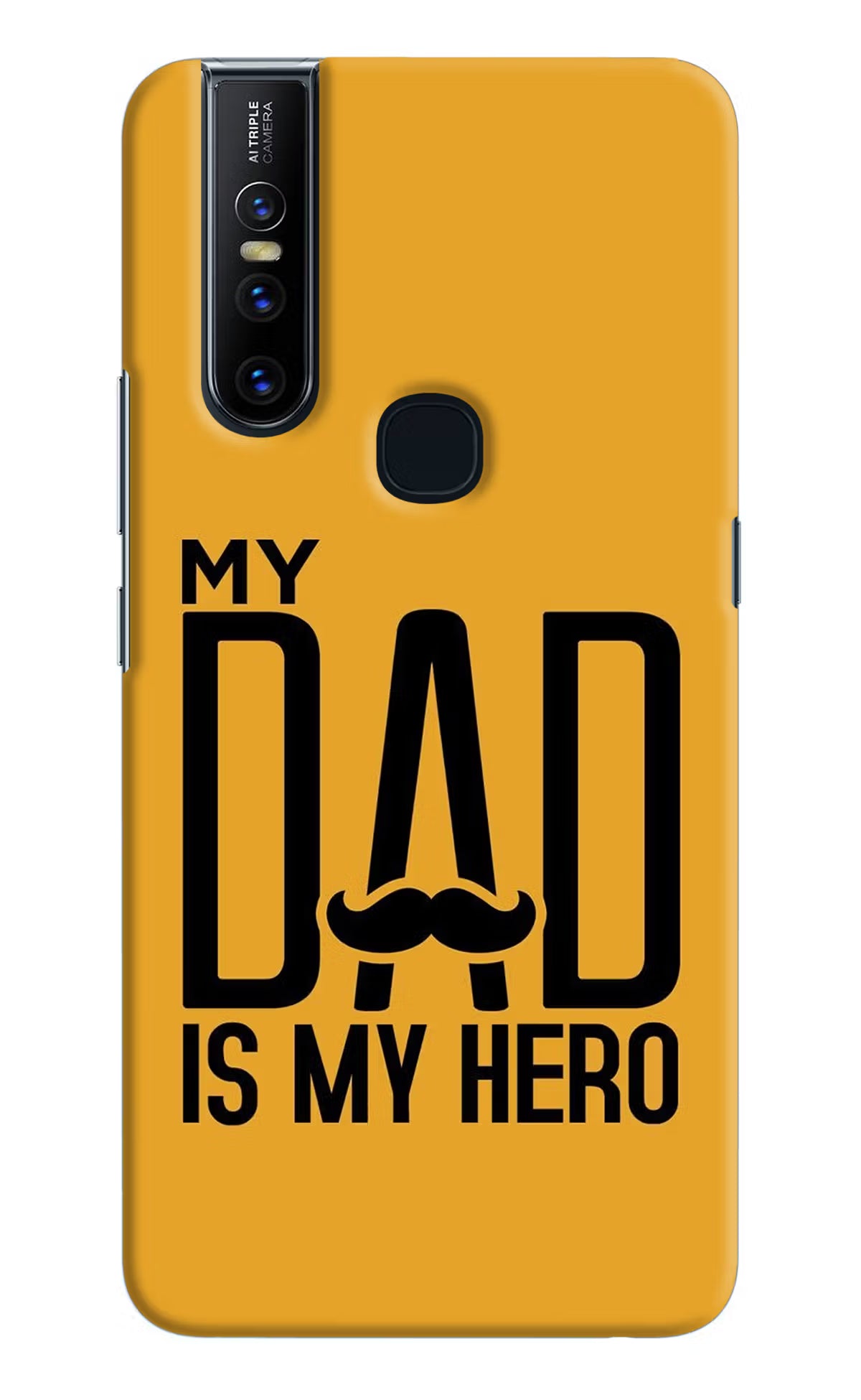 My Dad Is My Hero Vivo V15 Hard Case Back Cover by Casekaro