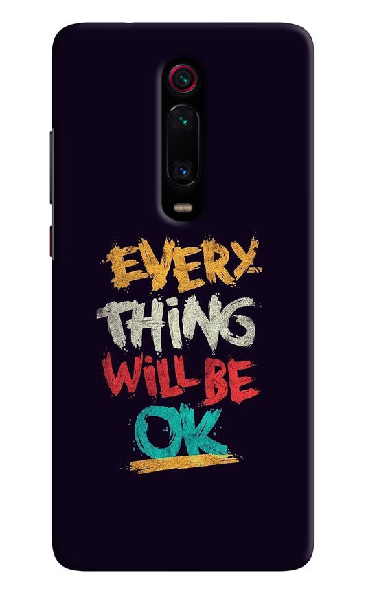 Everything Will Be Ok Redmi K20/K20 Pro Hard Case Back Cover by Casekaro
