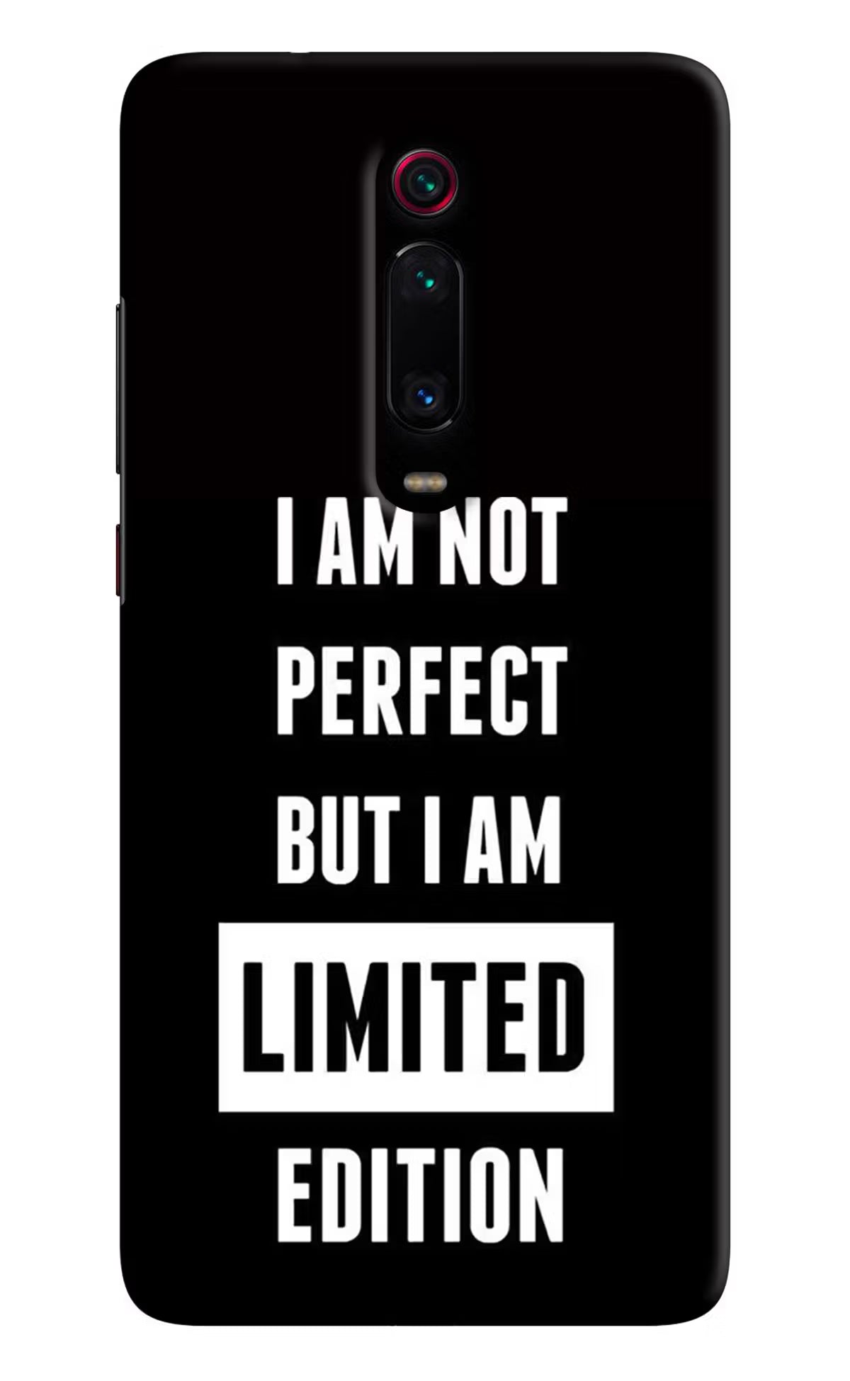 I Am Not Perfect But I Am Limited Edition Redmi K20/K20 Pro Hard Case Back Cover by Casekaro