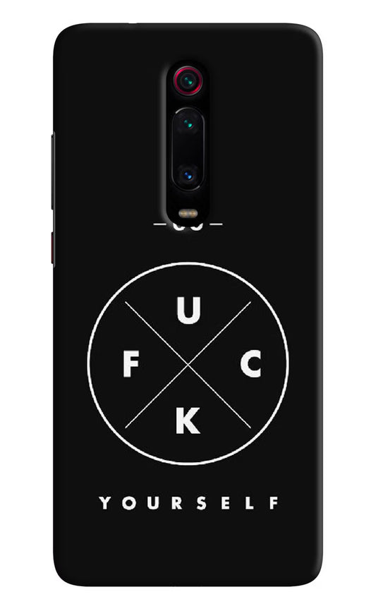 Go Fuck Yourself Redmi K20 Pro Hard Case Back Cover by Casekaro