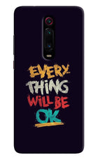 Everything Will Be Ok Redmi K20 Pro Hard Case Back Cover by Casekaro