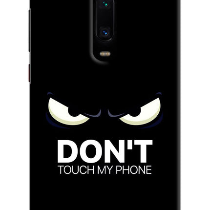 Don'T Touch My Phone Redmi K20 Pro Hard Case Back Cover by Casekaro