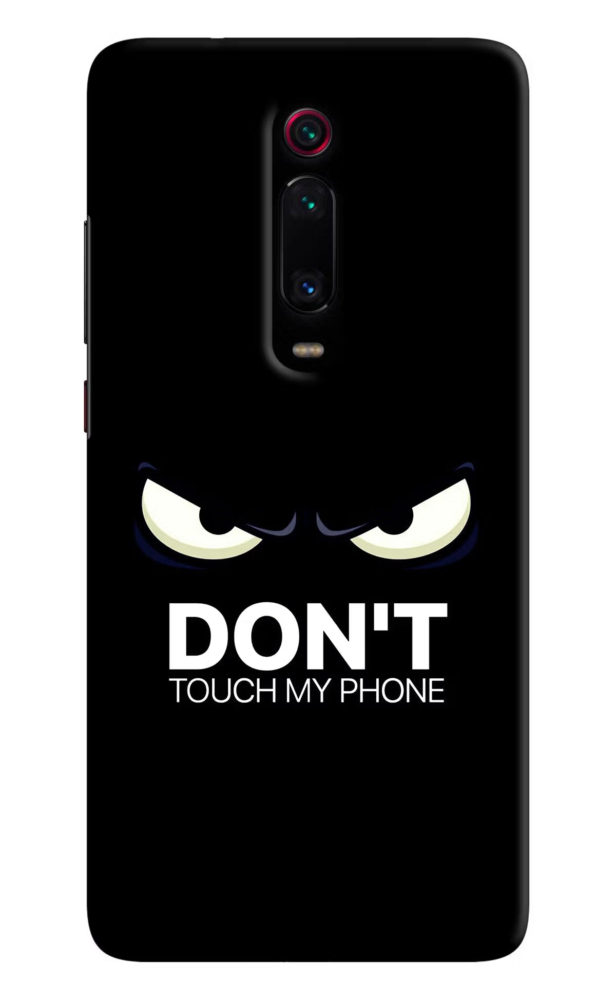 Don'T Touch My Phone Redmi K20 Pro Hard Case Back Cover by Casekaro