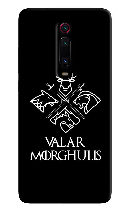 Valar Morghulis | Game Of Thrones Redmi K20 Pro Hard Case Back Cover by Casekaro