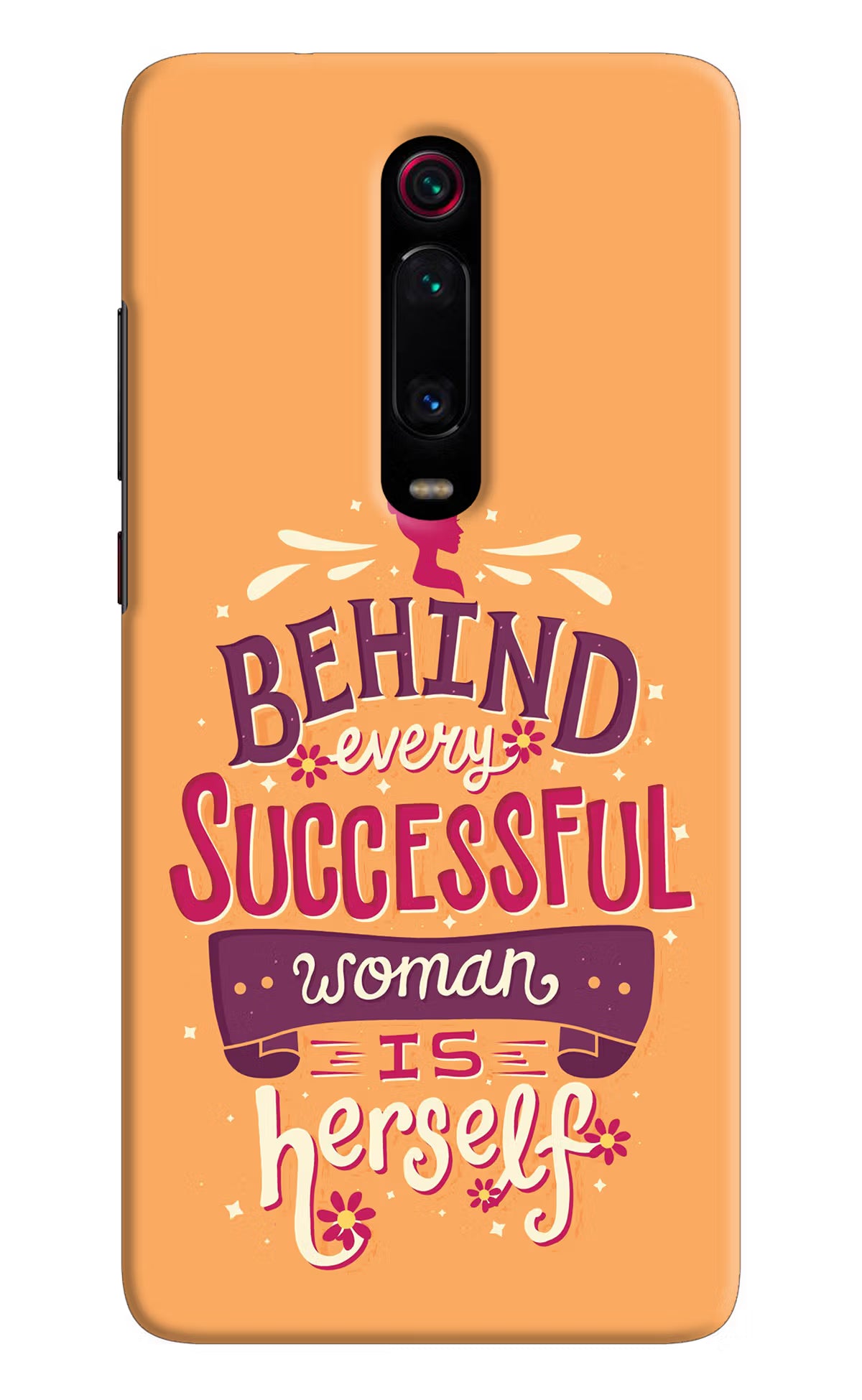 Behind Every Successful Woman There Is Herself Redmi K20 Pro Hard Case Back Cover by Casekaro