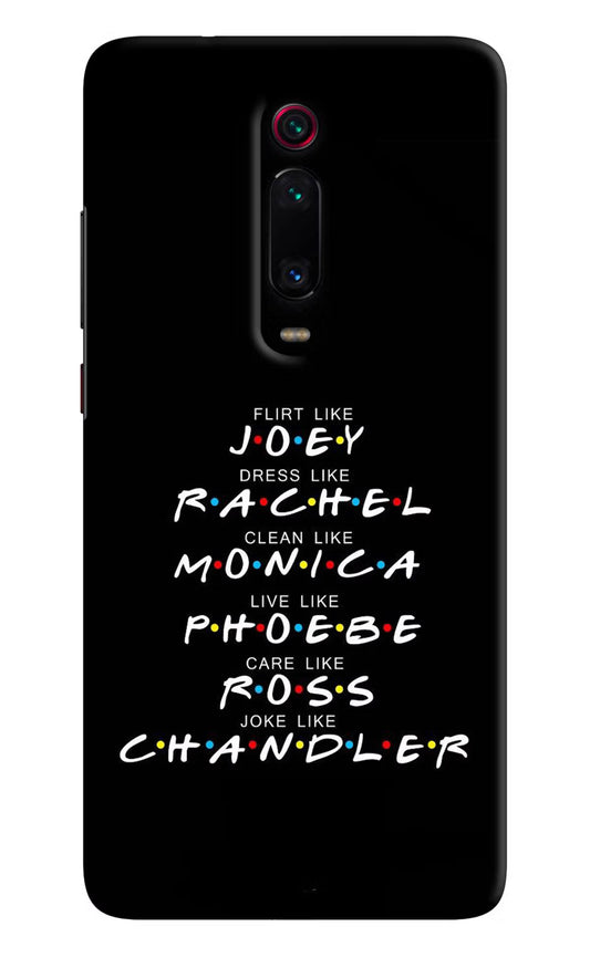 FRIENDS Character Redmi K20 Pro Hard Case Back Cover by Casekaro