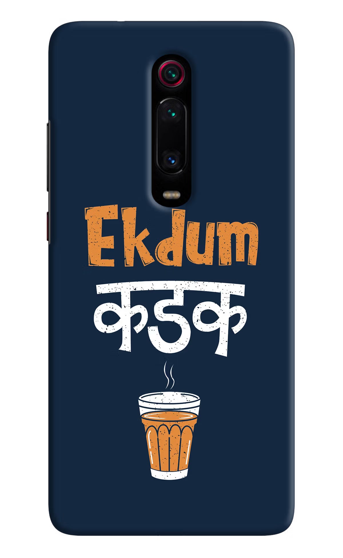Ekdum Kadak Chai Redmi K20 Pro Hard Case Back Cover by Casekaro