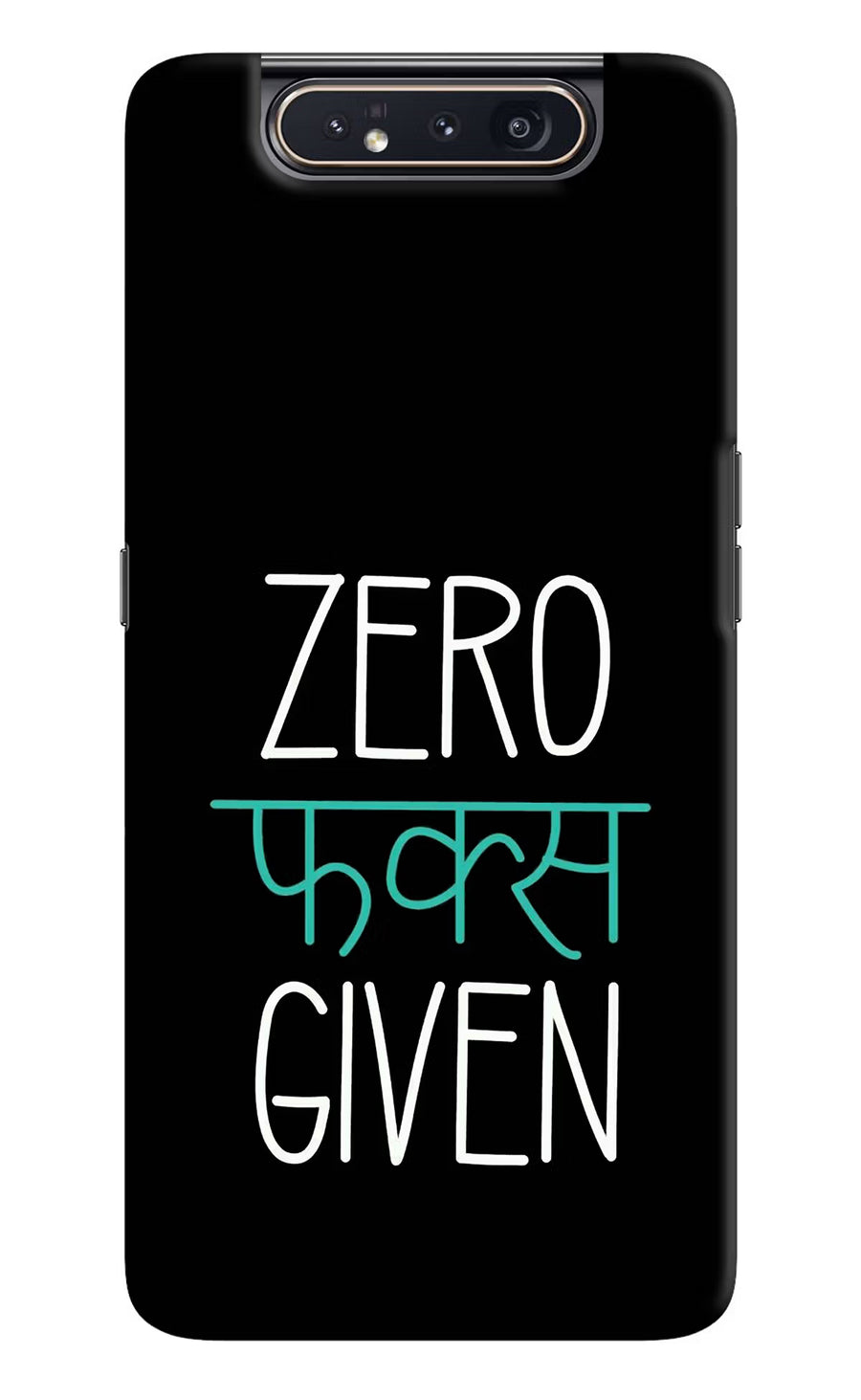Zero Fucks Given Samsung A80 Back Cover, Hard case