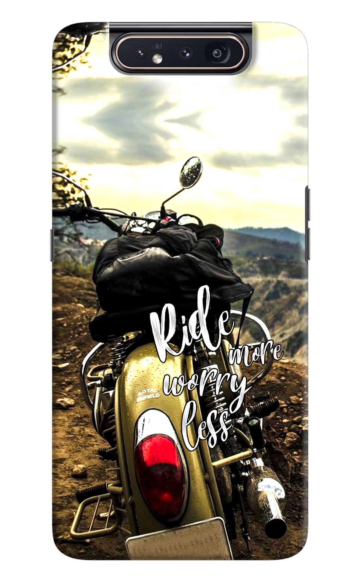 Ride More Worry Less Samsung A80 Hard Case Back Cover by Casekaro
