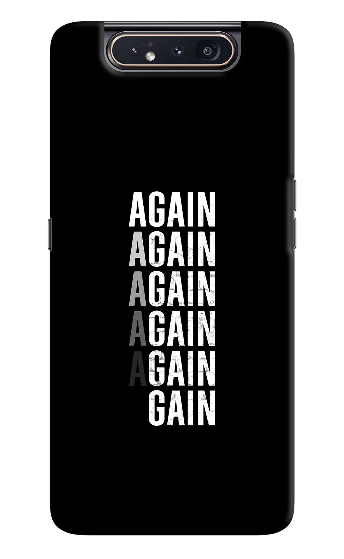 Again Again Gain Samsung A80 Hard Case Back Cover by Casekaro