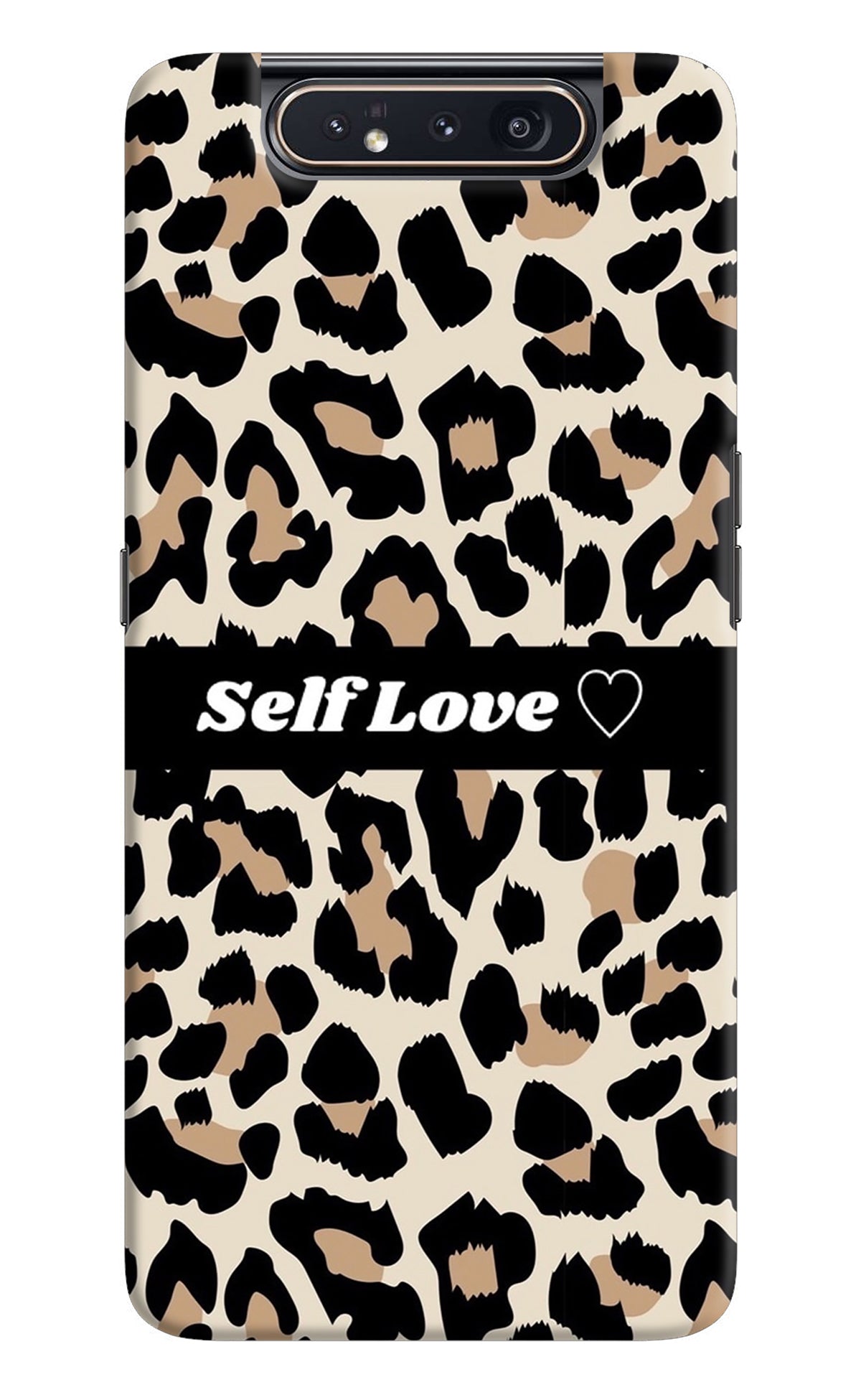 Leopard Print Self Love Samsung A80 Back Cover