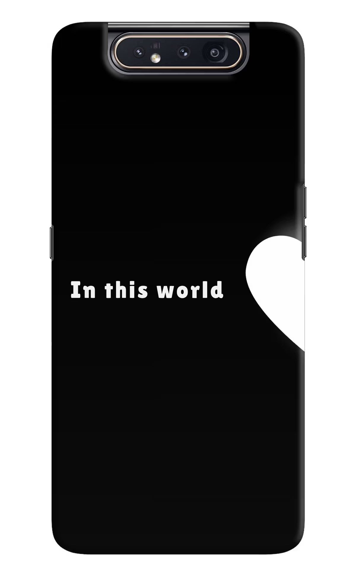 This World Samsung A80 Back Cover