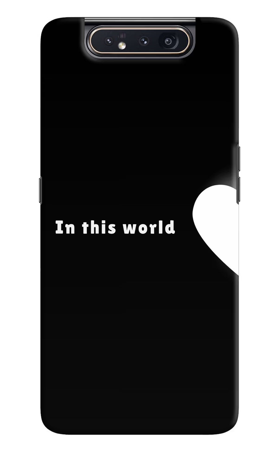 This World Samsung A80 Back Cover, Hard case