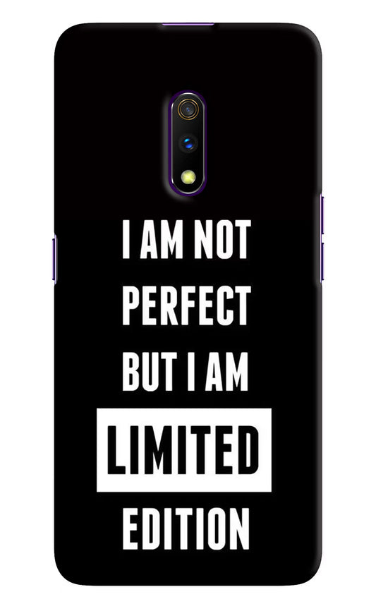 I Am Not Perfect But I Am Limited Edition Realme X Hard Case Back Cover by Casekaro