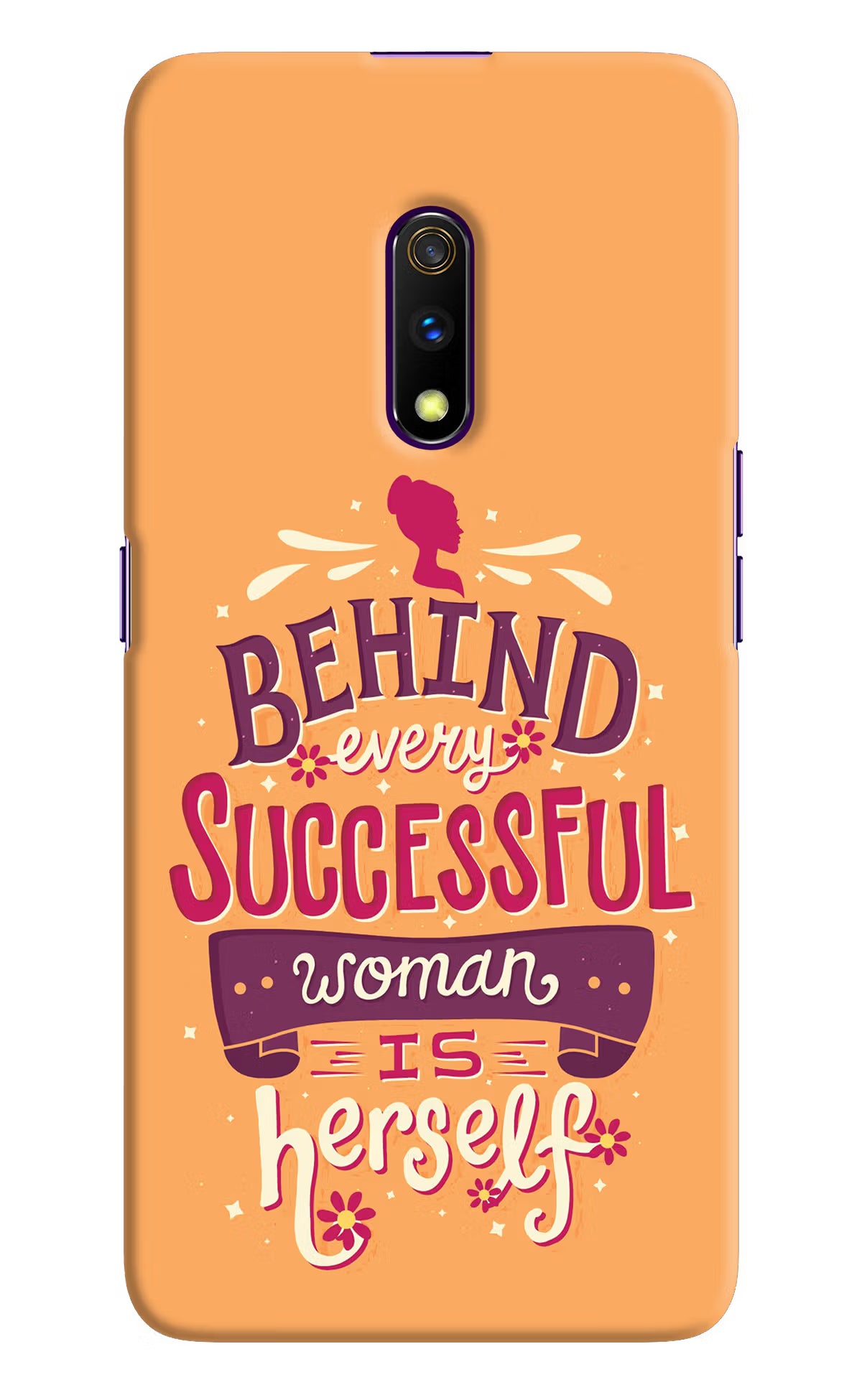 Behind Every Successful Woman There Is Herself Realme X Hard Case Back Cover by Casekaro
