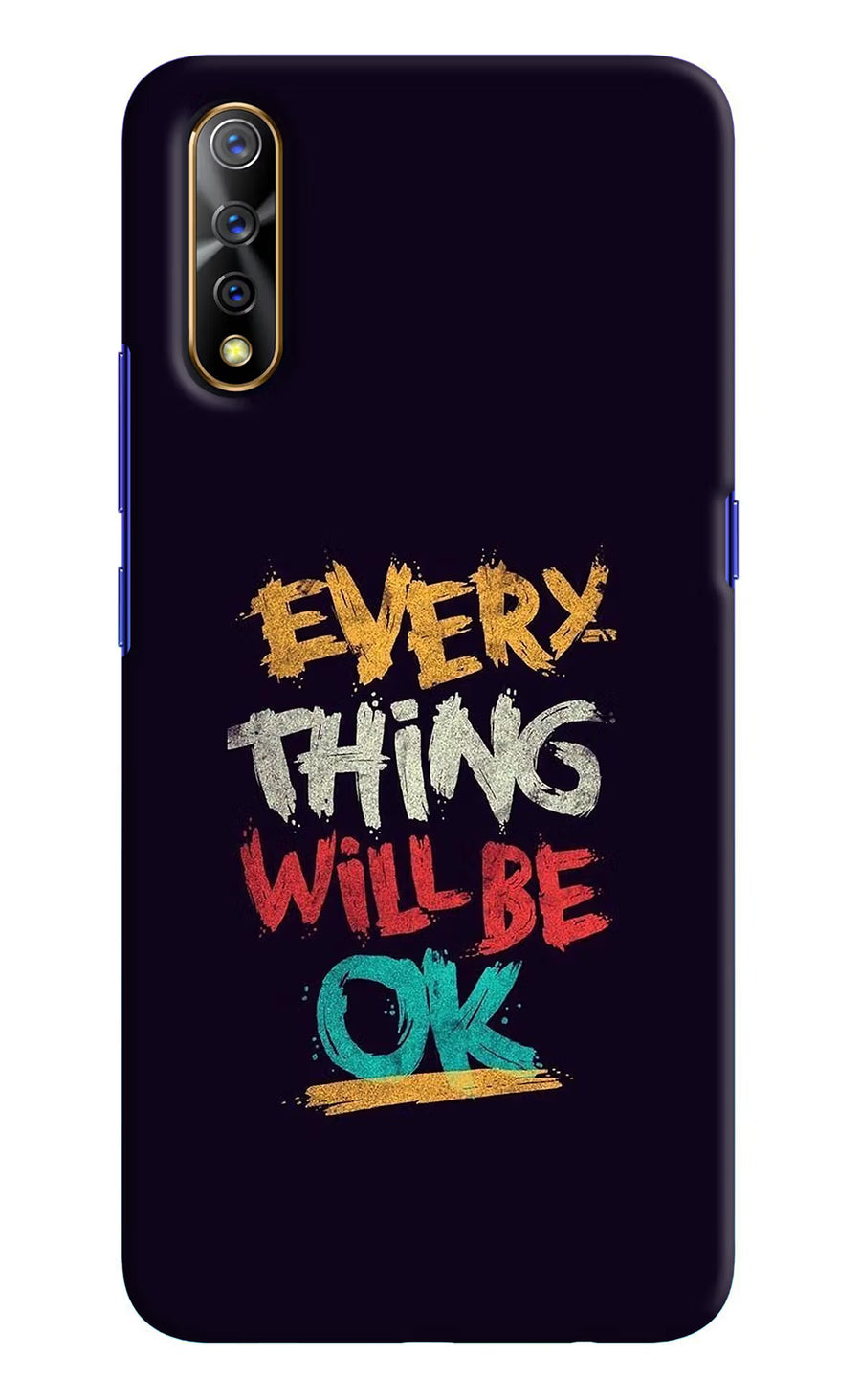 Everything Will Be Ok Vivo S1/Z1x Back Cover, Hard case