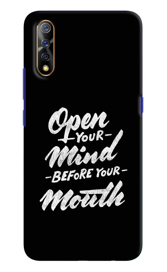 Open Your Mind Before Your Mouth Vivo S1/Z1x Hard Case Back Cover by Casekaro