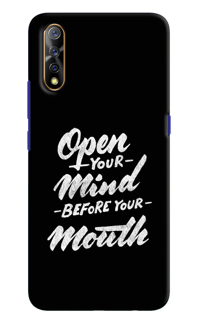 Open Your Mind Before Your Mouth Vivo S1/Z1x Hard Case Back Cover by Casekaro