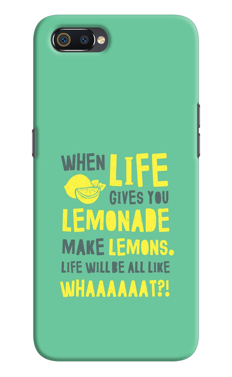 Quote Realme C2 Back Cover, Hard case