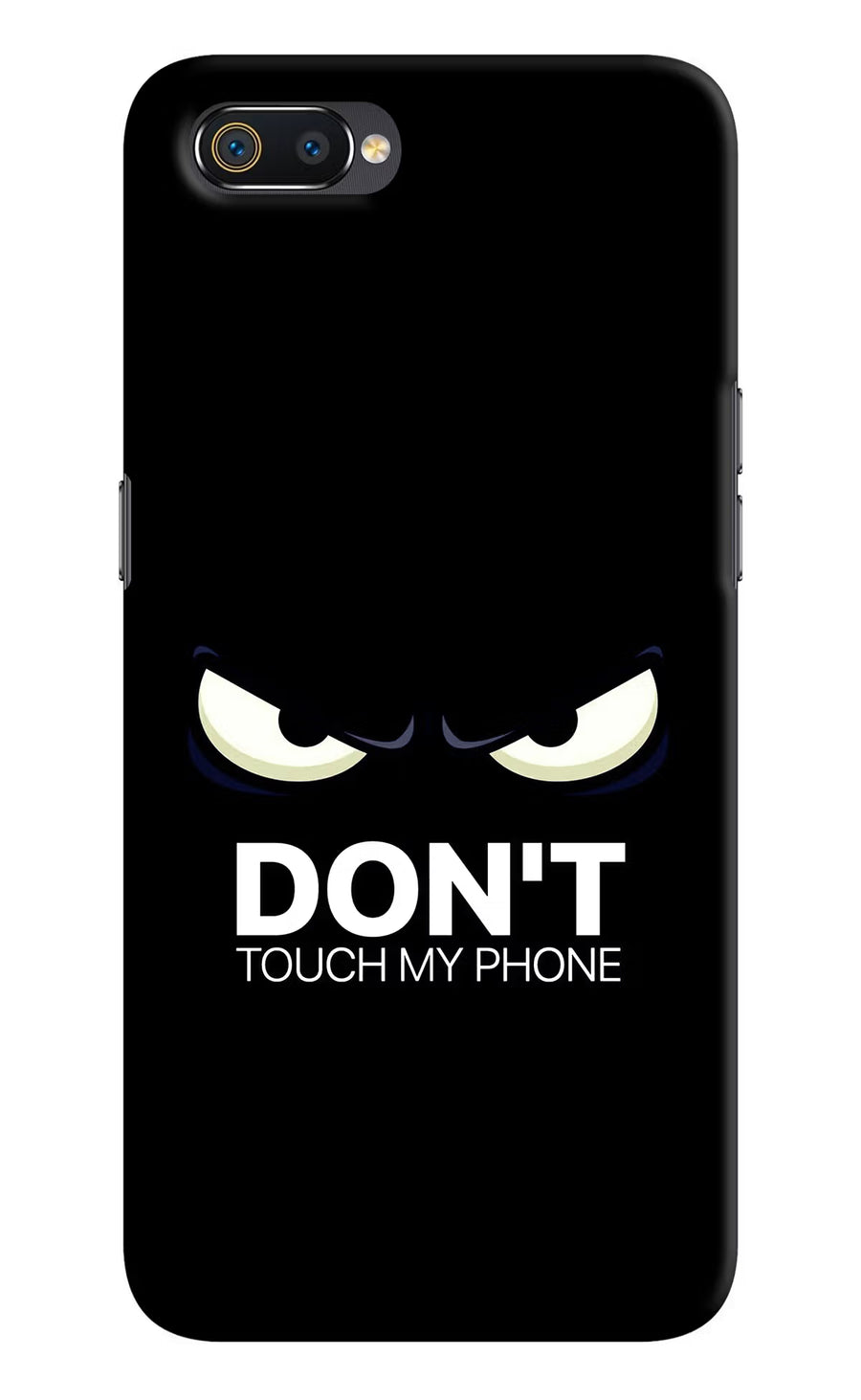 Don'T Touch My Phone Realme C2 Back Cover, Hard case