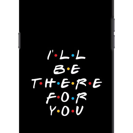 I'll Be There For You Realme C2 Hard Case Back Cover by Casekaro
