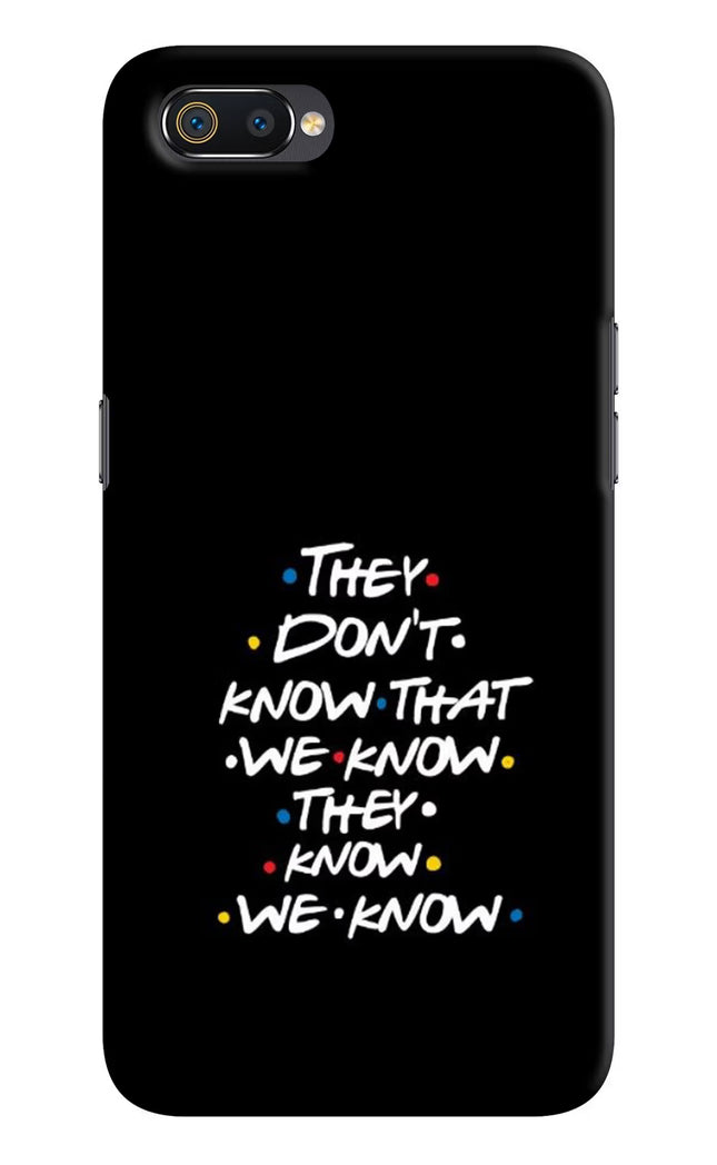 FRIENDS Dialogue Realme C2 Hard Case Back Cover by Casekaro