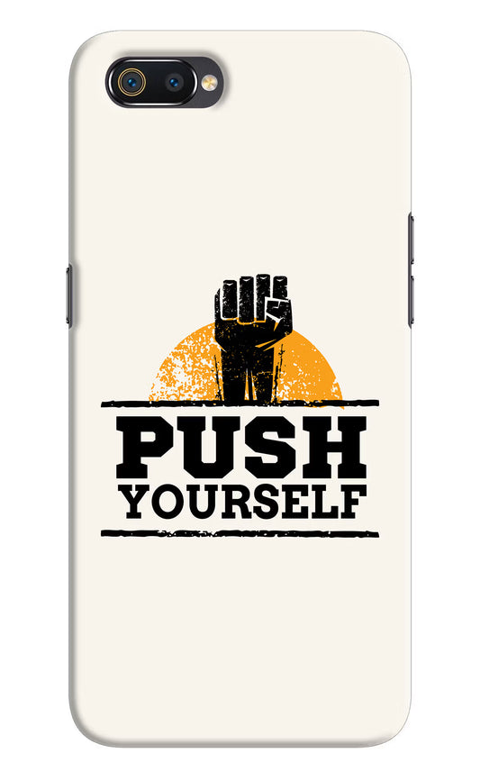 Push Yourself Realme C2 Hard Case Back Cover by Casekaro