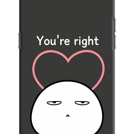 You're Right Realme C2 Hard Case Back Cover by Casekaro