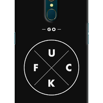Go Fuck Yourself Oppo A9 Hard Case Back Cover by Casekaro