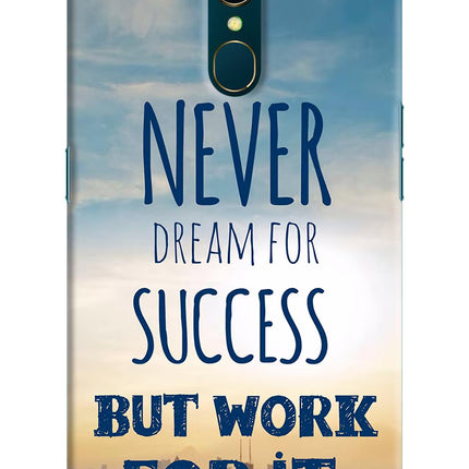 Never Dream For Success But Work For It Oppo A9 Hard Case Back Cover by Casekaro