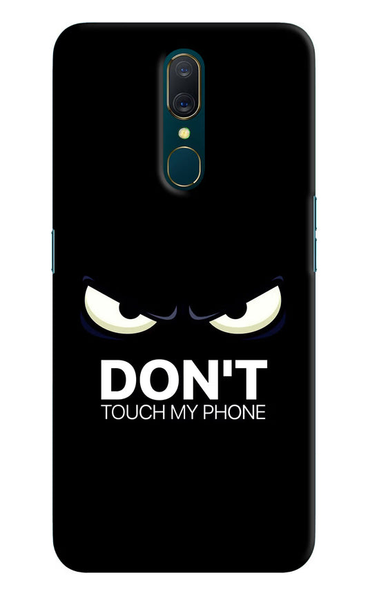 Don'T Touch My Phone Oppo A9 Hard Case Back Cover by Casekaro