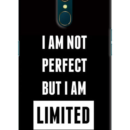I Am Not Perfect But I Am Limited Edition Oppo A9 Hard Case Back Cover by Casekaro