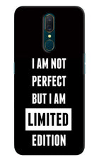 I Am Not Perfect But I Am Limited Edition Oppo A9 Hard Case Back Cover by Casekaro