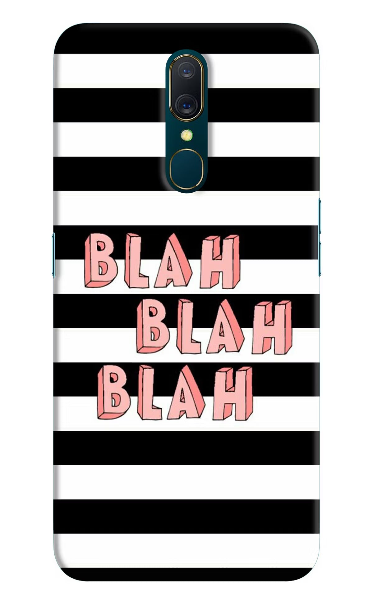 Blah Blah Blah Oppo A9 Hard Case Back Cover by Casekaro