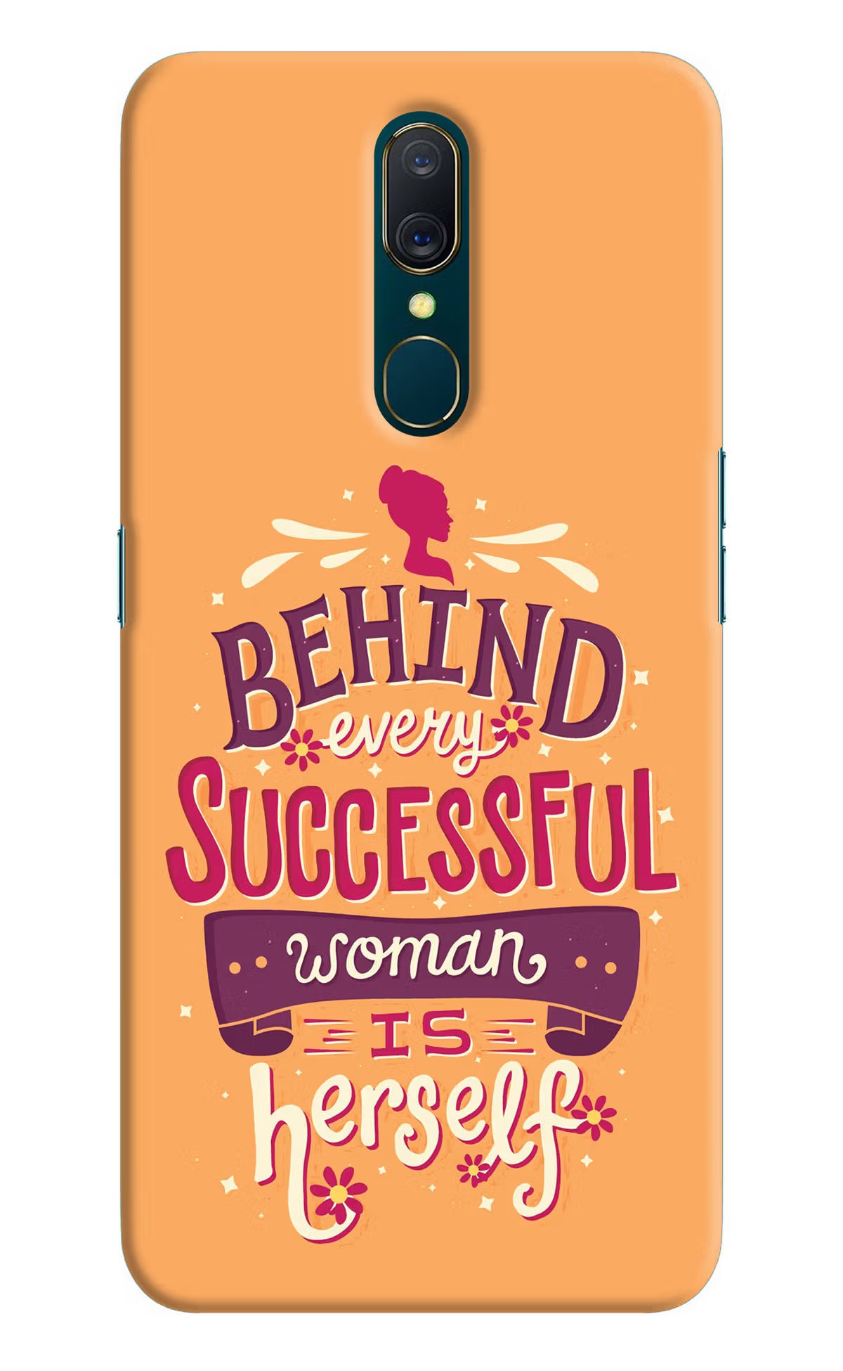 Behind Every Successful Woman There Is Herself Oppo A9 Hard Case Back Cover by Casekaro
