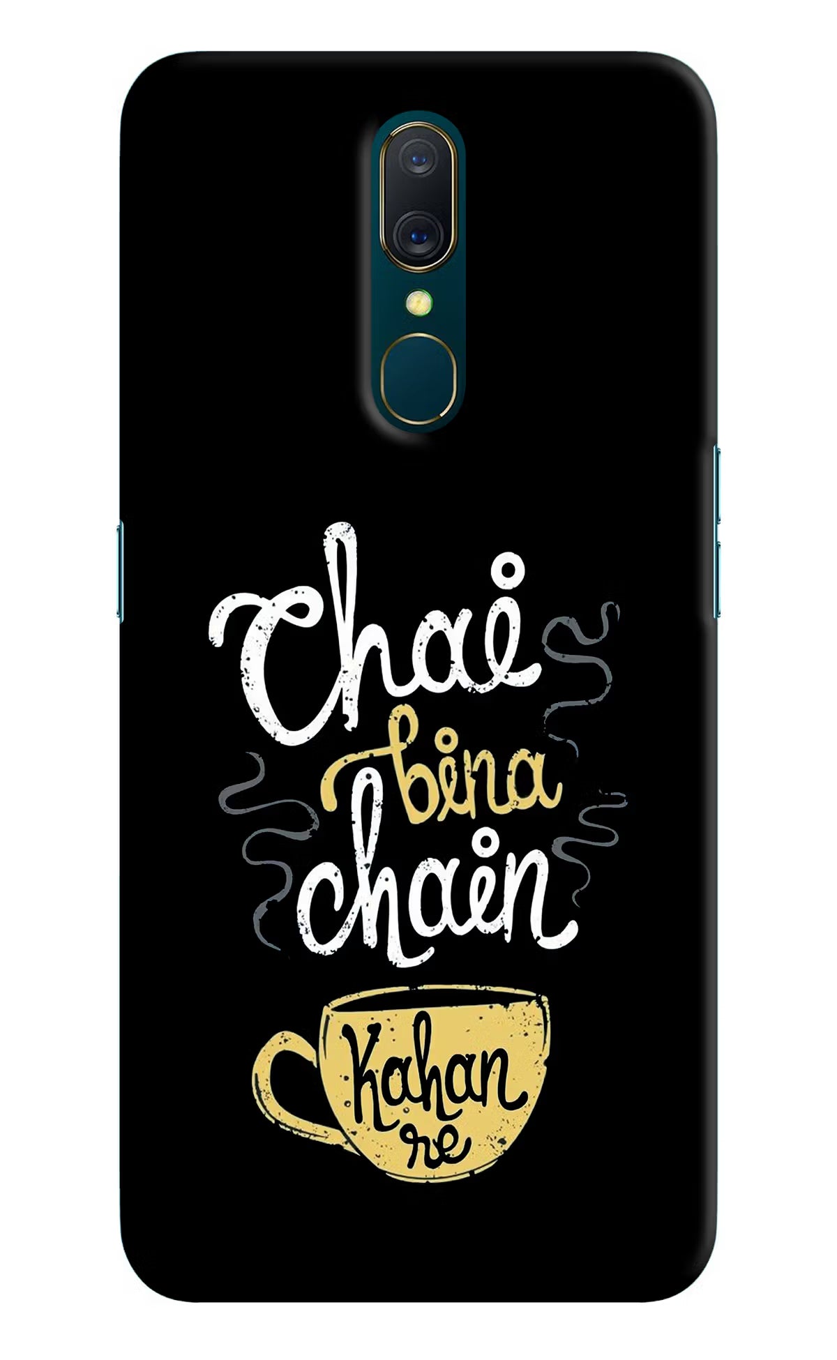 Chai Bina Chain Kaha Re Oppo A9 Hard Case Back Cover by Casekaro