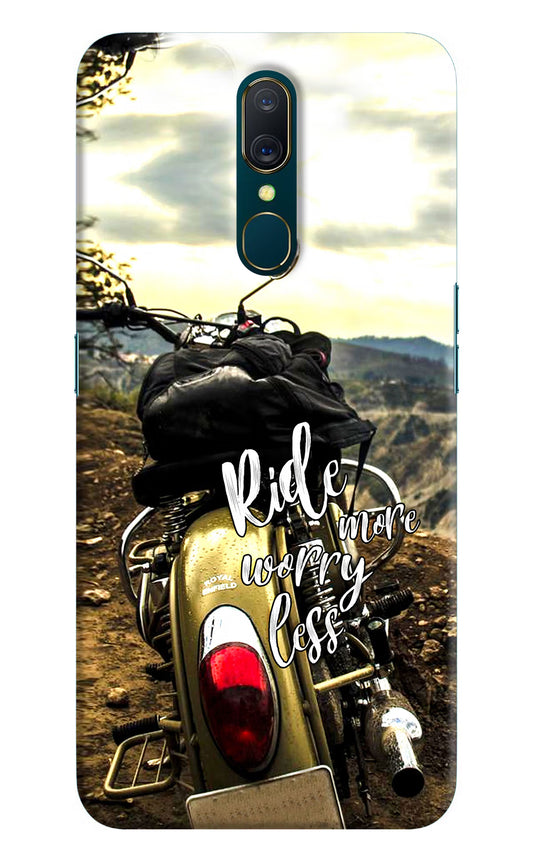 Ride More Worry Less Oppo A9 Hard Case Back Cover by Casekaro