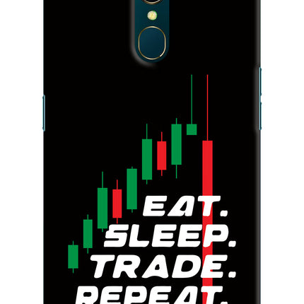 Eat Sleep Trade Repeat Oppo A9 Hard Case Back Cover by Casekaro