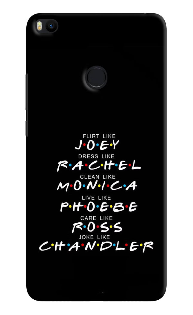 FRIENDS Character Mi Max 2 Hard Case Back Cover by Casekaro