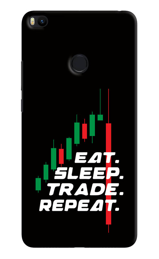 Eat Sleep Trade Repeat Mi Max 2 Hard Case Back Cover by Casekaro