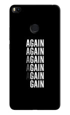 Again Again Gain Mi Max 2 Hard Case Back Cover by Casekaro